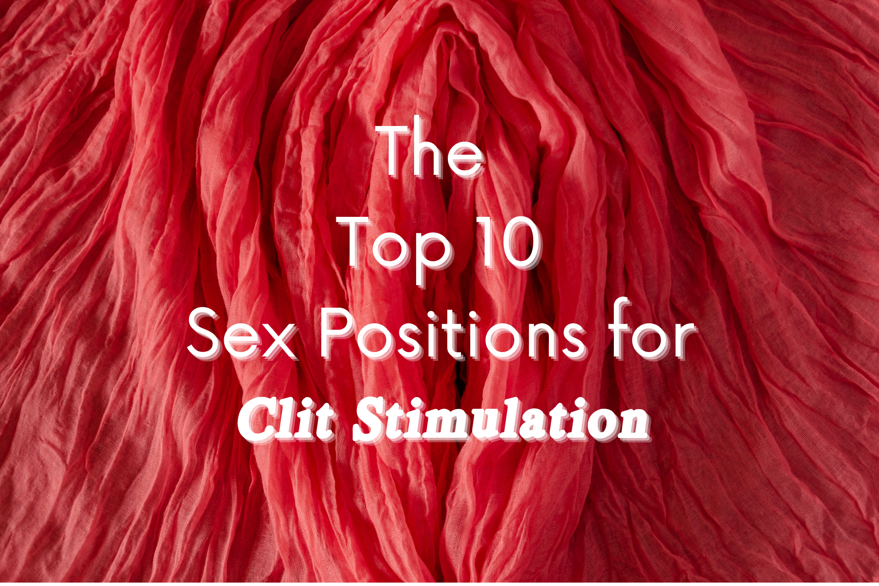 top positions for clitoral stimulation